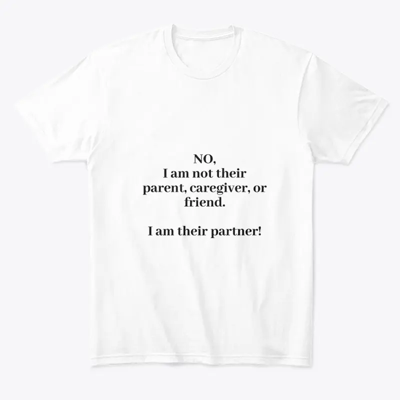  I am not their Parent - Disabled Humor