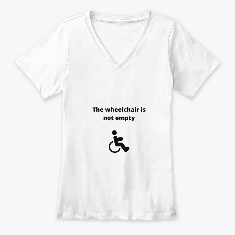 The Wheelchair is Not Empty - Disability