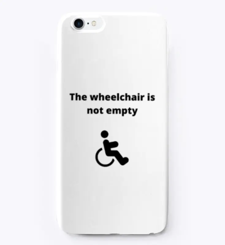 The Wheelchair is Not Empty - Disability