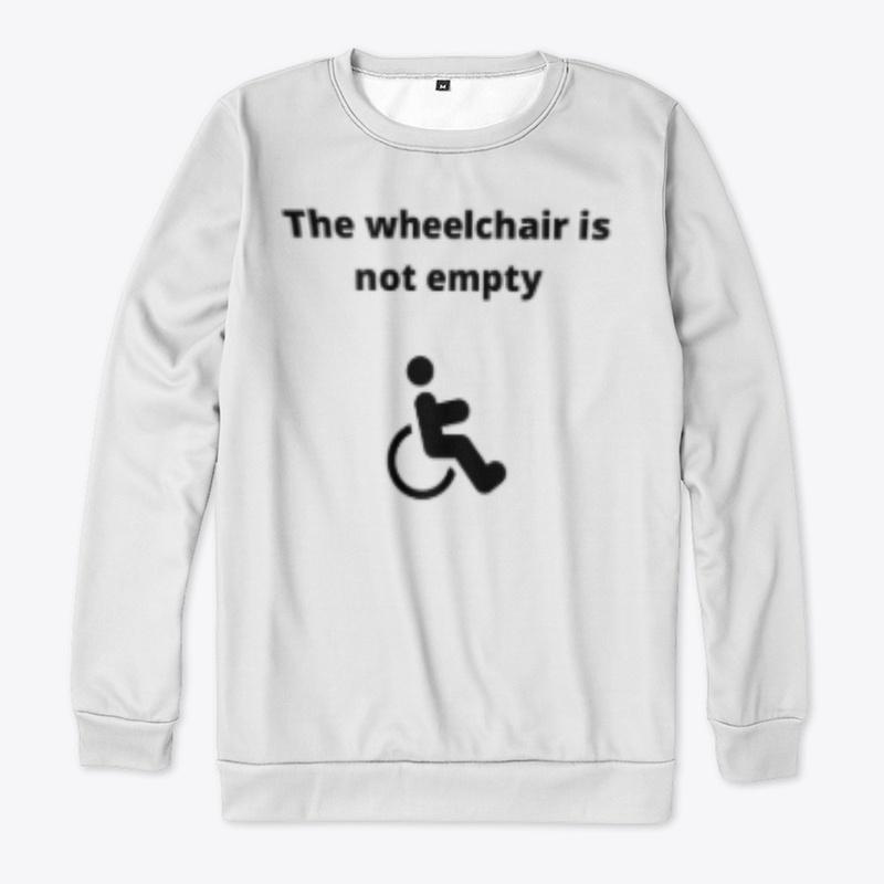 The Wheelchair is Not Empty - Disability